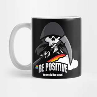 Be Positive Mug